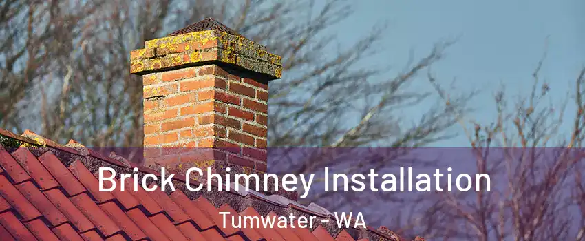  Brick Chimney Installation Tumwater - WA