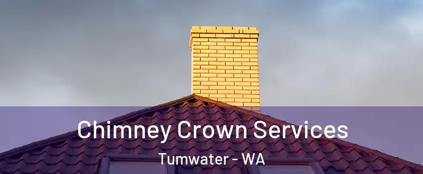  Chimney Crown Services Tumwater - WA