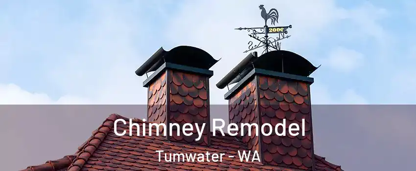  Chimney Remodel Tumwater - WA