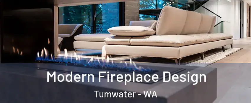  Modern Fireplace Design Tumwater - WA