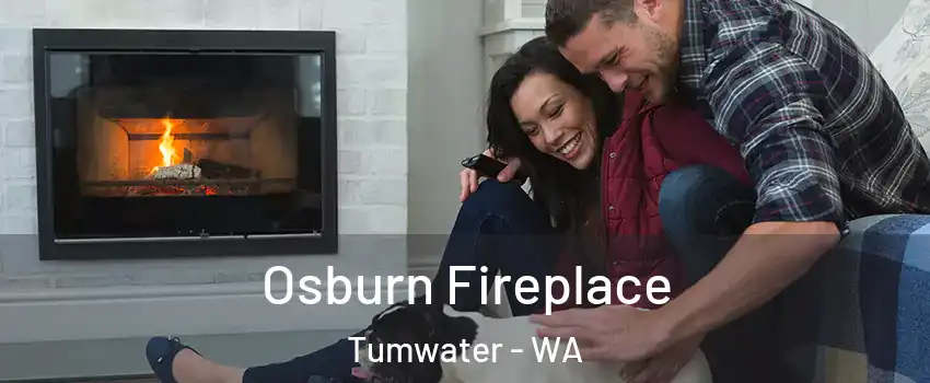  Osburn Fireplace Tumwater - WA